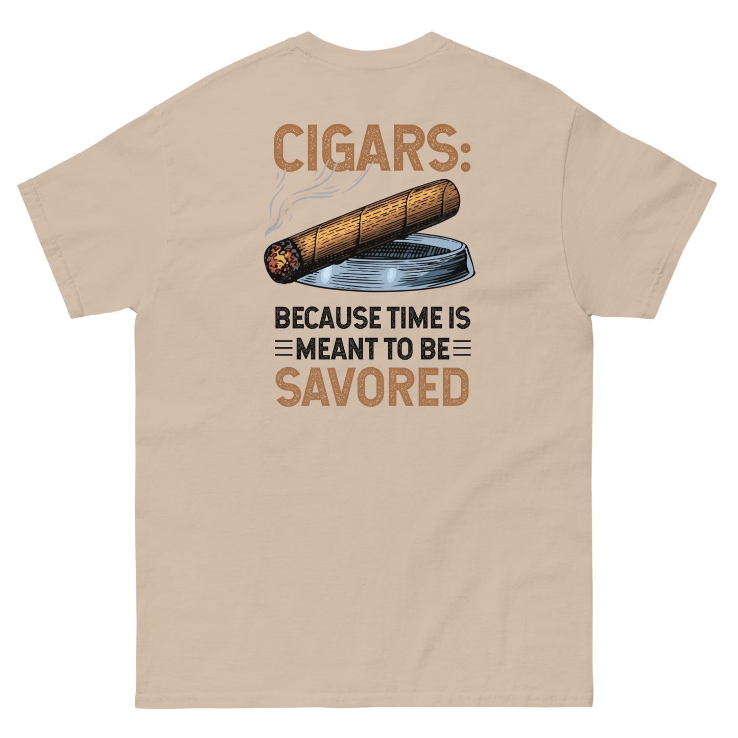 Because time is meant to be savored Unisex classic tee